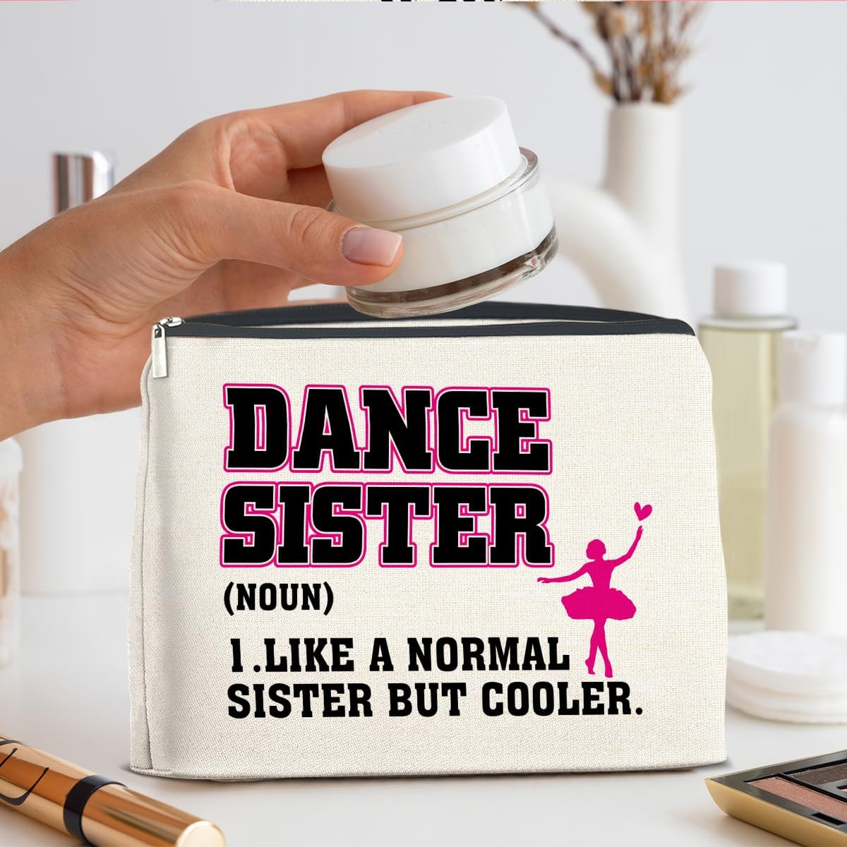 Dance Sister Makeup Bag Gifts for Dance Lover Sister Teams Dancer Teacher Cosmetic Bag Zipper Makeup Pouch