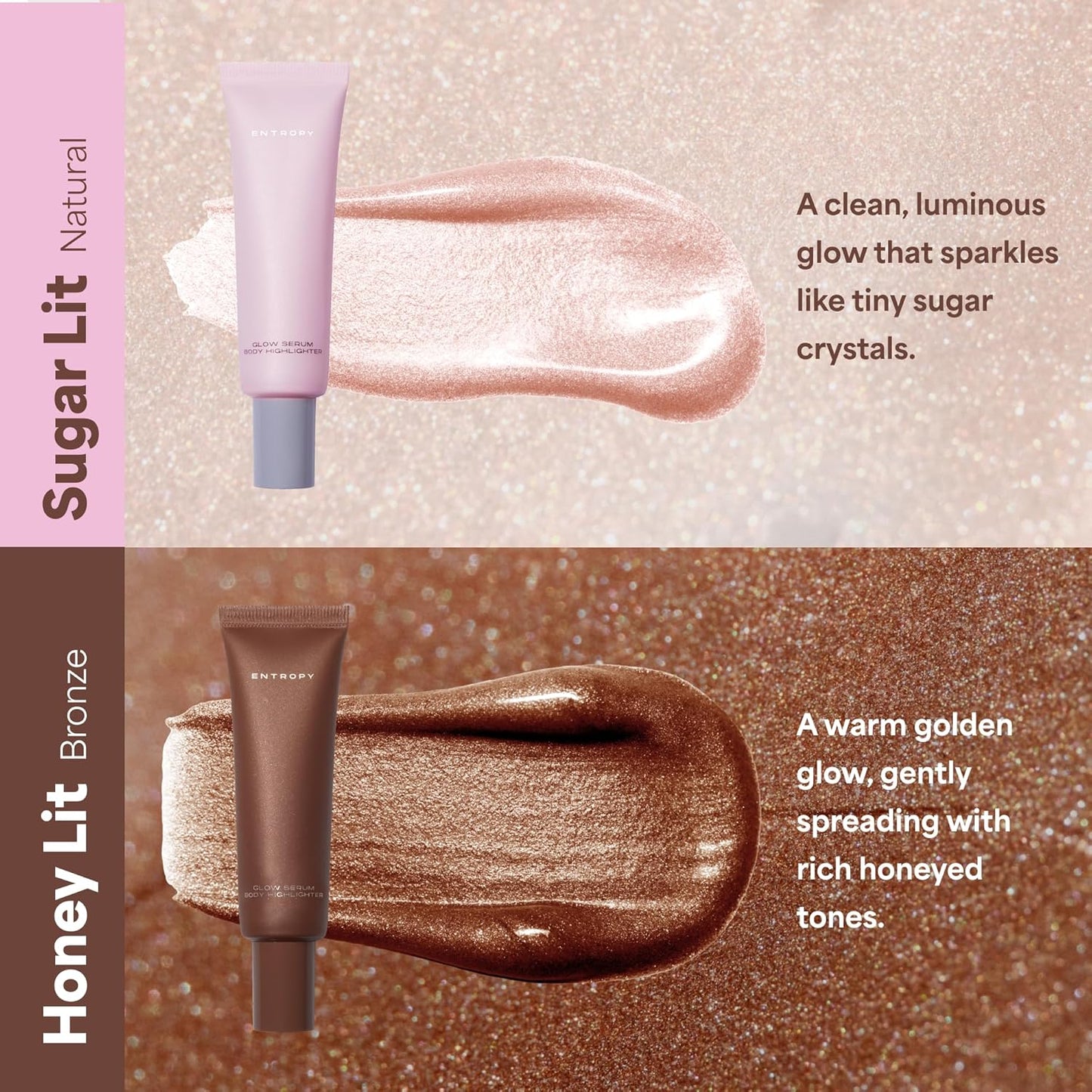 ENTROPY MAKEUP Glow Serum Body Highlighter, 75% Water-Rich Serum with Skincare Ingrediants, Buildable Radiance, Silky Lightweight for Face & Body, Soft Golden Beige Bronzer, Honey Lit