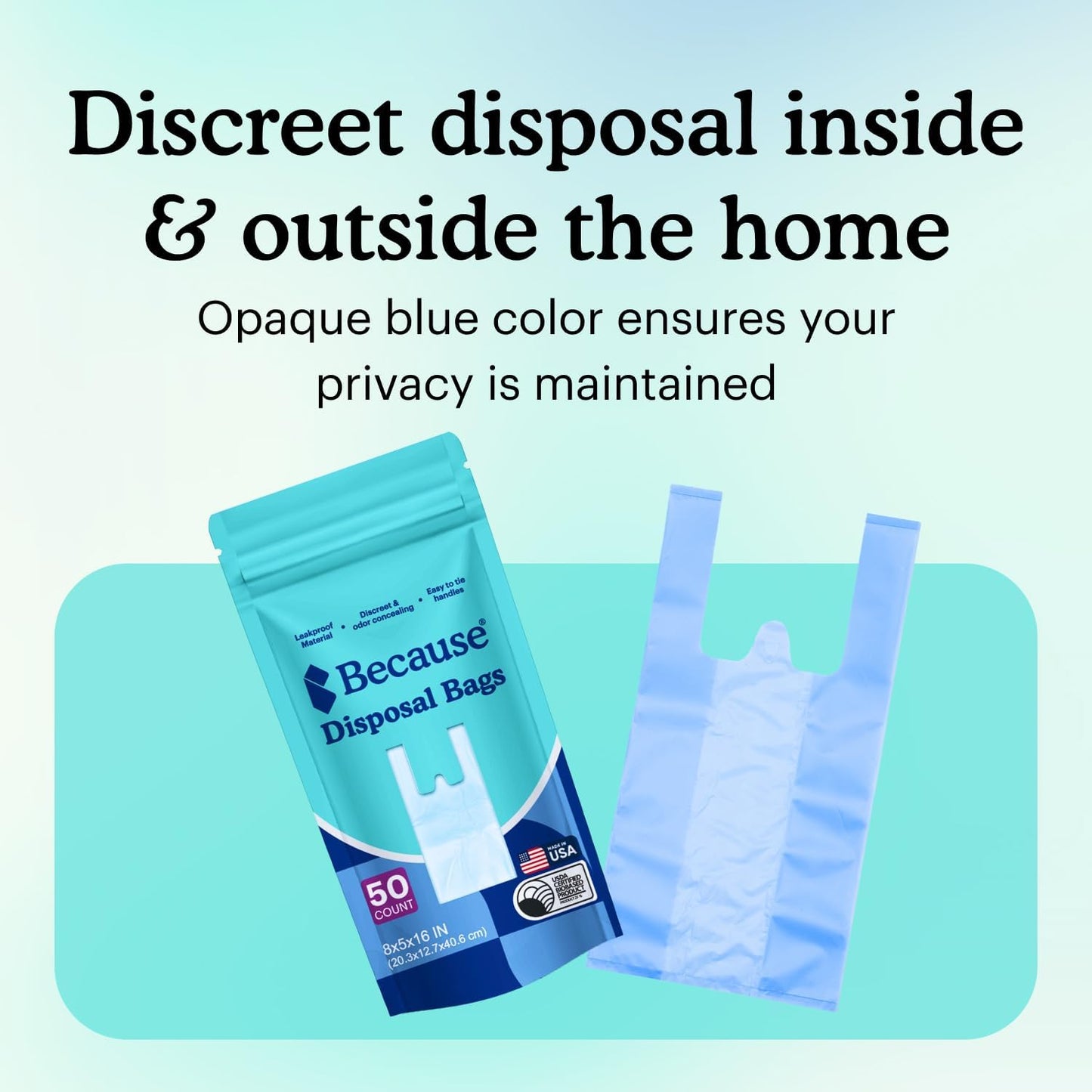 Because Incontinence Disposal Bags, Discreet, Tear Resistant Adult Disposal Bags for Men & Women, Extra-Large, Leak Protection, Odor Blocking, 150 Count (3 packs of 50)