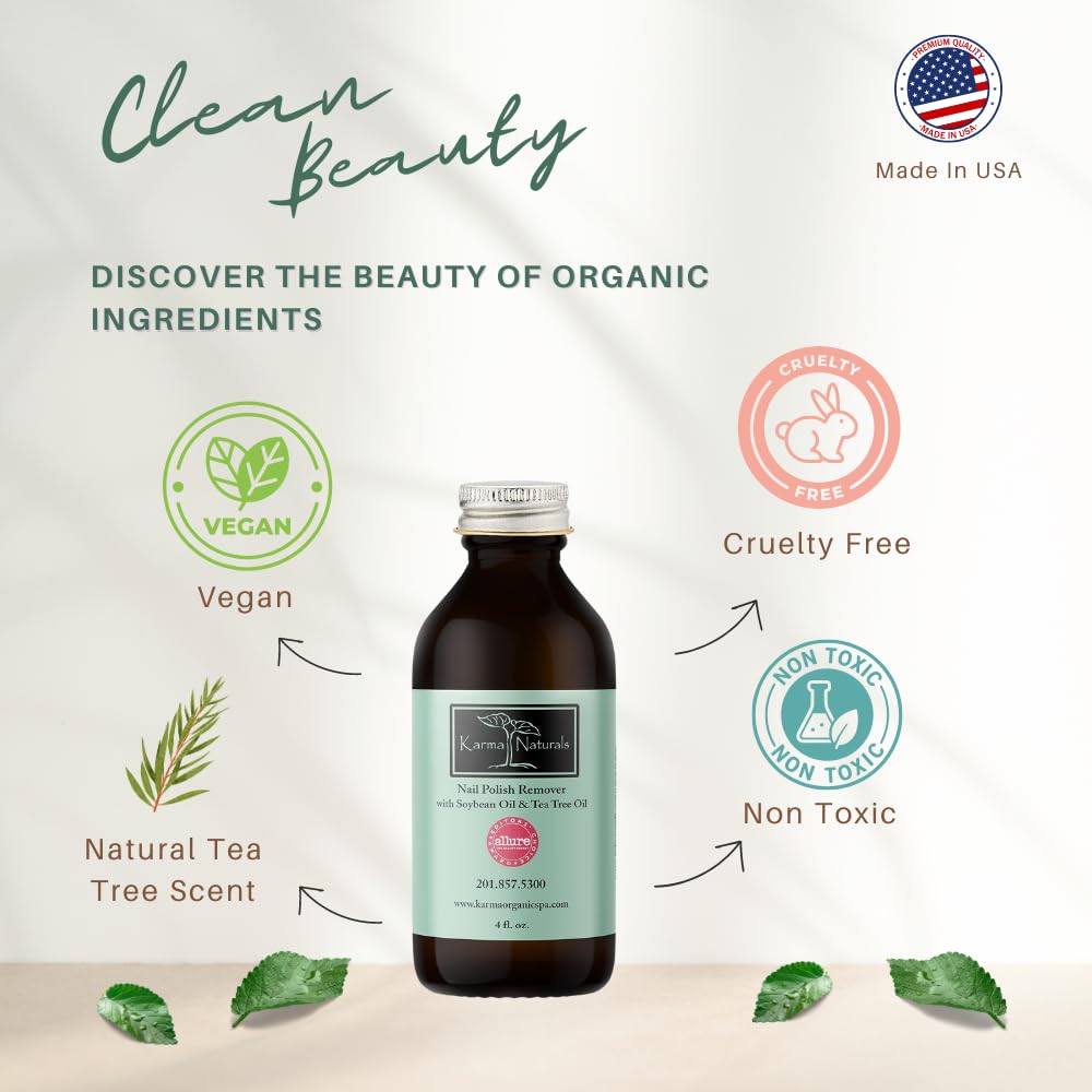 Karma Organic Nail Polish Remover with Soybean Oil and Tea Tree Oil- Non Toxic, Vegan, Cruelty Free, Acetone Free – Nails Strengthener for Fingernails – 4 fl. Oz