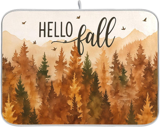 Hello Fall Forest Dish Drying Mat for Kitchen Countertop 18x24 Autumn Pine Tree Large Drying Mat Reusable Quick Dry Dish Sink Mats Easy Clean Decorative Essentials