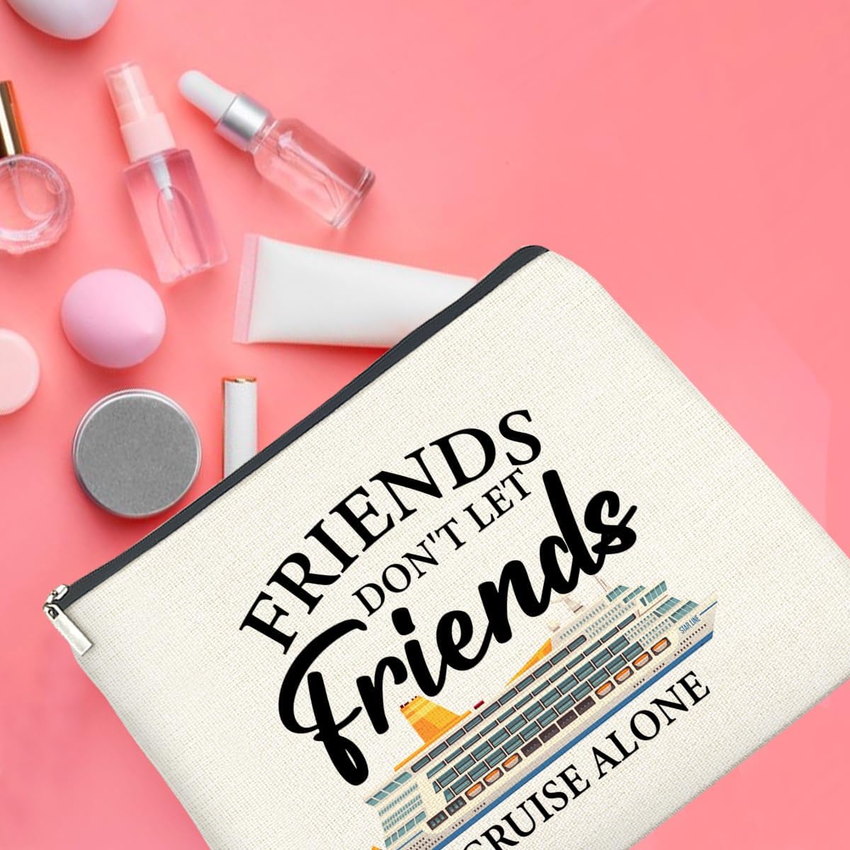 Cruise Makeup Bag Cruise Gifts for Bestie Best Friend Travel, Friends Don't Let Friends Cruise Alone Cosmetic Bag Zipper Makeup Pouch