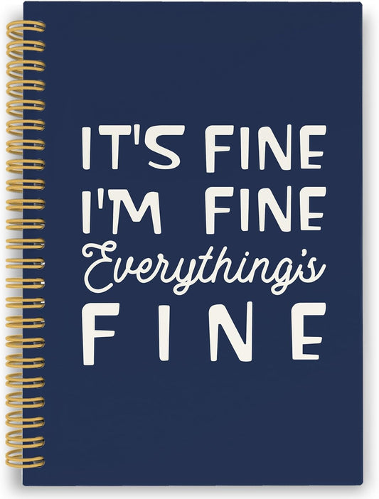 XPH Funny Navy Blue Spiral Notebook, It's Fine I'm Everything Is Fine Journaling Notebooks for Women Men, Humorous Hardcover Journals for Office 160 Pages 5.5 x 8.3 Inch, Sarcastic Gifts for Coworkers