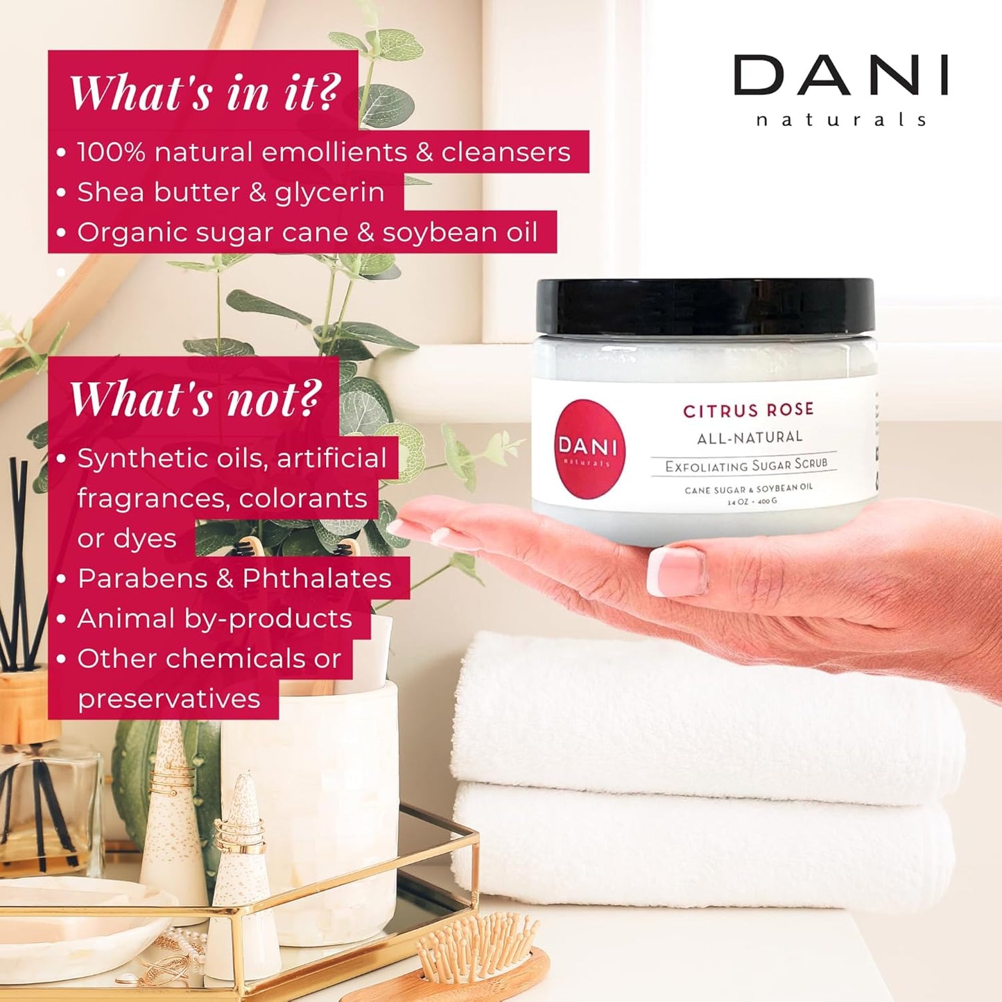 DANI Naturals Exfoliating Sugar Scrub - Citrus Rose - Organic Cane Sugar & Shea Butter - Deep Hydration & Gentle Exfoliation for Smooth, Radiant Skin - 14 oz